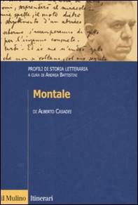 Montale. Profili di storia letteraria - Librerie.coop