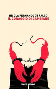 Il coraggio di cambiare - Librerie.coop