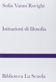 Istituzioni di filosofia - Librerie.coop