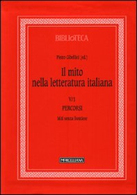 Il mito nella letteratura italiana - Vol. 5\1 - Librerie.coop