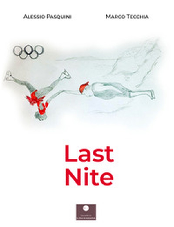 Last nite - Librerie.coop Last nite - Librerie.coop