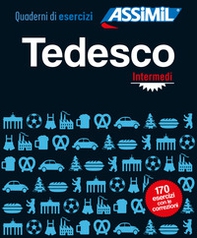 Tedesco. Quaderno di esercizi. Intermedi - Librerie.coop