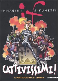 Cattivissimi! - Librerie.coop