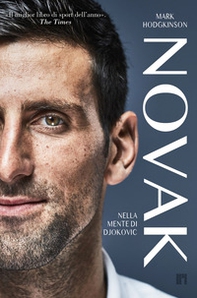 Novak. Nella mente di Djokovic - Librerie.coop