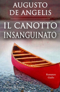 Il canotto insanguinato. Un capolavoro del giallo classico - Librerie.coop