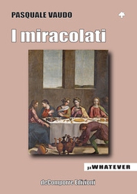 I miracolati - Librerie.coop