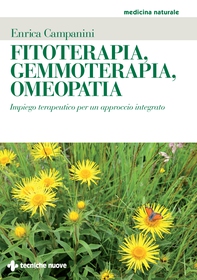 Fitoterapia, Gemmoterapia, Omeopatia - Librerie.coop Fitoterapia, Gemmoterapia, Omeopatia - Librerie.coop