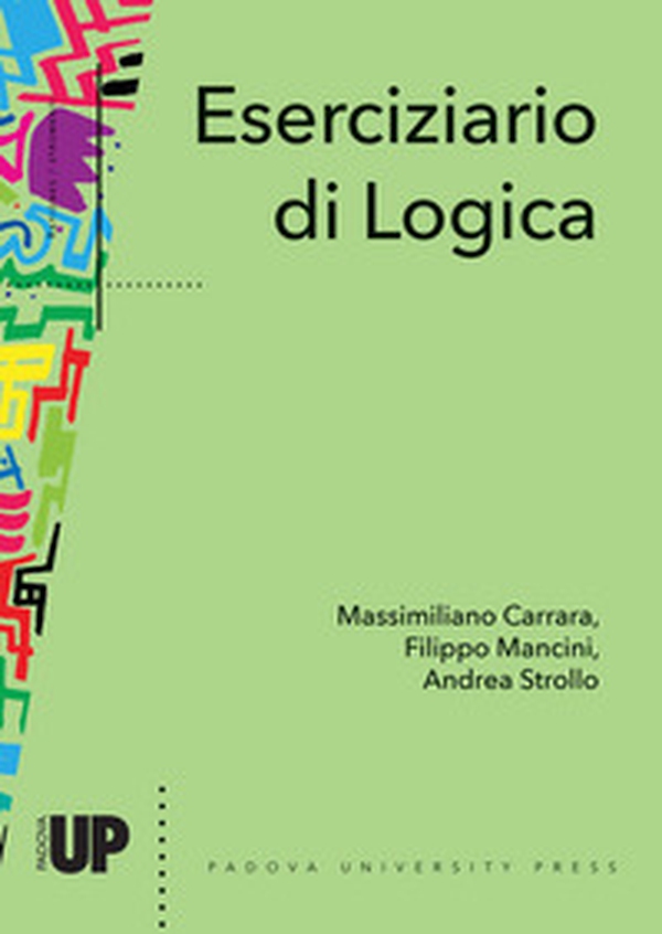 Eserciziario di logica - Librerie.coop Eserciziario di logica - Librerie.coop