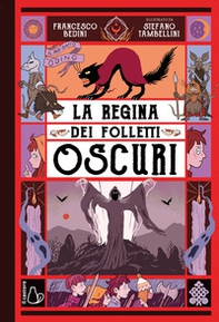 La regina dei folletti oscuri. Il mio gatto Odino - Vol. 2 - Librerie.coop