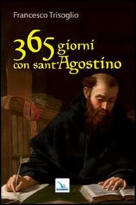 365 giorni con sant'Agostino - Librerie.coop