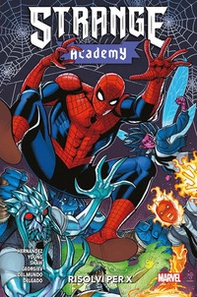 Risolvi per X. Strange Academy - Librerie.coop