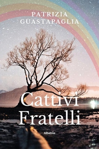 Cattivi fratelli - Librerie.coop