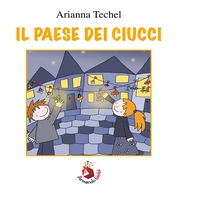 Il paese dei ciucci - Librerie.coop