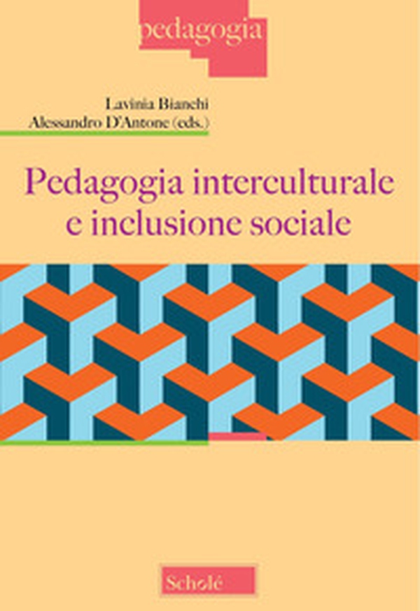 Pedagogia interculturale e inclusione sociale - Librerie.coop
