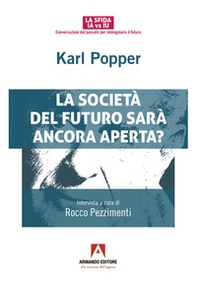 Karl Popper. La società del futuro sarà ancora aperta? - Librerie.coop