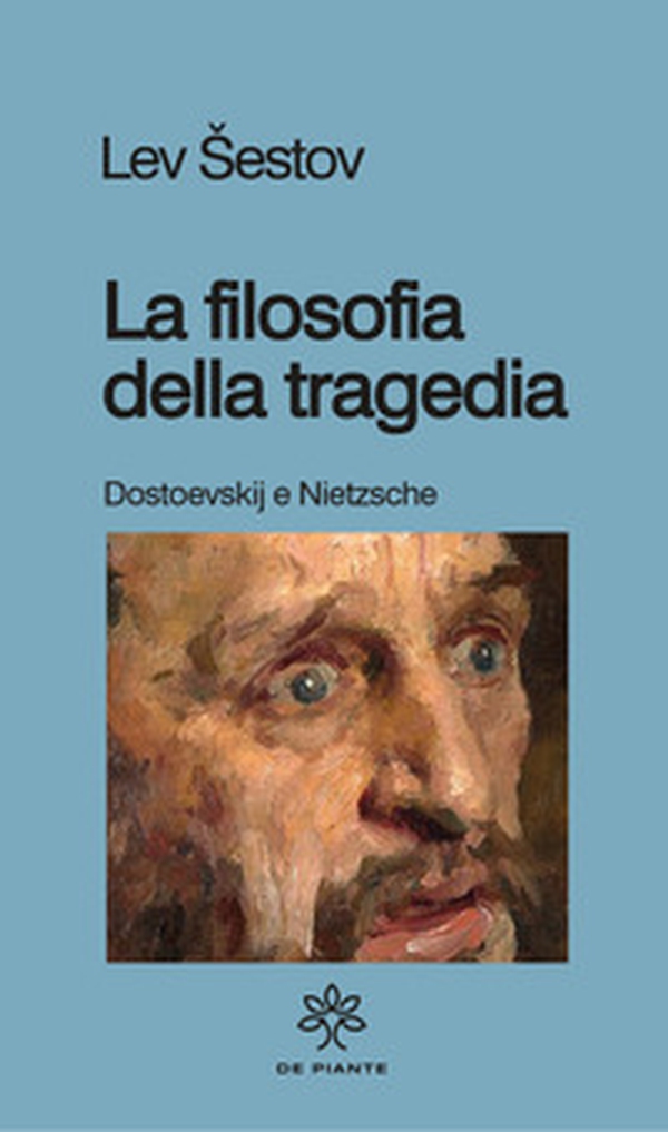 La filosofia della tragedia. Dostoevskij e Nietzsche - Librerie.coop La filosofia della tragedia. Dostoevskij e Nietzsche - Librerie.coop