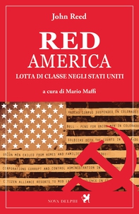 Red America. Lotta di classe negli Stati Uniti - Librerie.coop Red America. Lotta di classe negli Stati Uniti - Librerie.coop