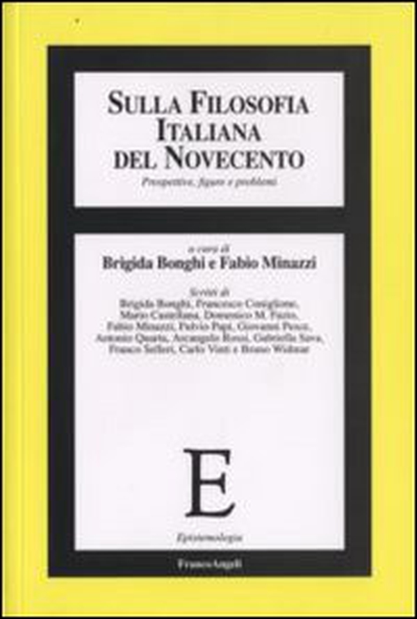 Sulla filosofia italiana del Novecento. Prospettive, figure e problemi - Librerie.coop Sulla filosofia italiana del Novecento. Prospettive, figure e problemi - Librerie.coop