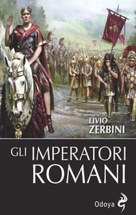 Gli imperatori romani - Librerie.coop