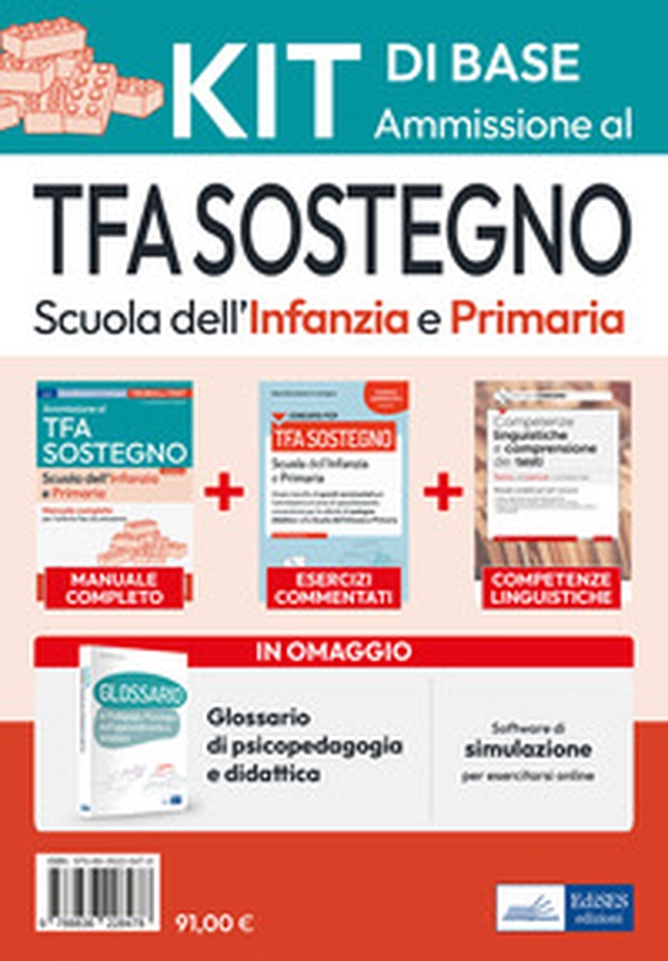 Kit di base: Ammissione al TFA sostegno scuola infanzia e primaria - Librerie.coop Kit di base: Ammissione al TFA sostegno scuola infanzia e primaria - Librerie.coop