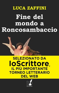 Fine del mondo a Roncosambaccio - Librerie.coop Fine del mondo a Roncosambaccio - Librerie.coop