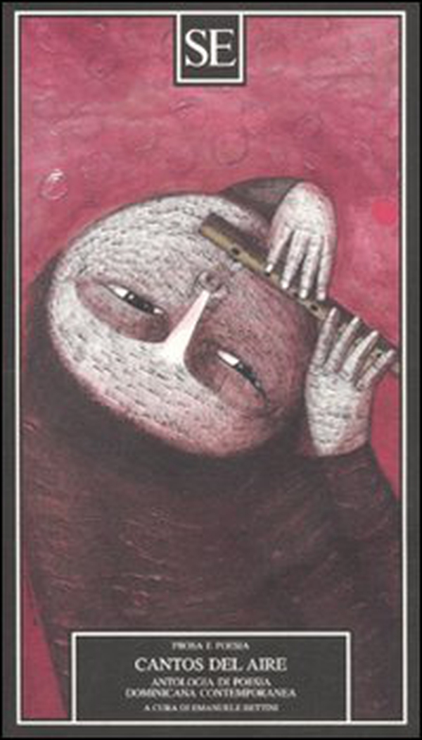 Cantos del aire. Antologia di poesia dominicana contemporanea - Librerie.coop Cantos del aire. Antologia di poesia dominicana contemporanea - Librerie.coop