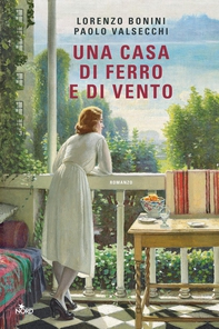 Una casa di ferro e di vento - Librerie.coop Una casa di ferro e di vento - Librerie.coop