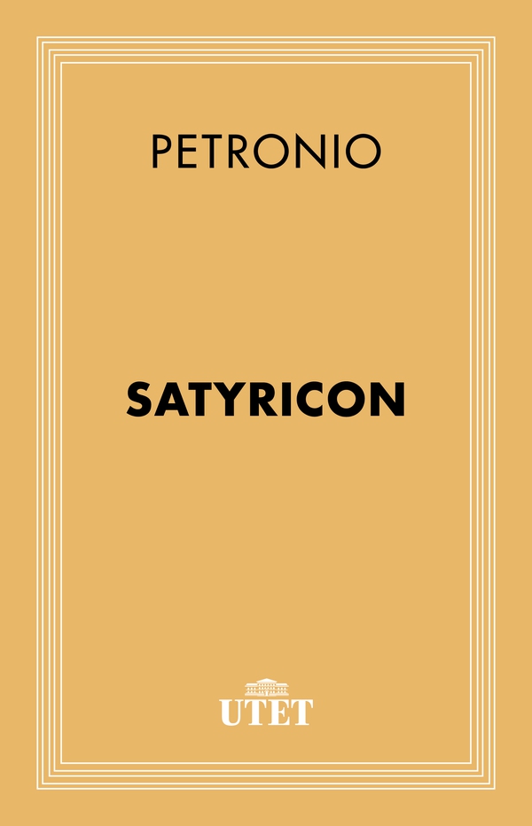 Satyricon - Librerie.coop Satyricon - Librerie.coop