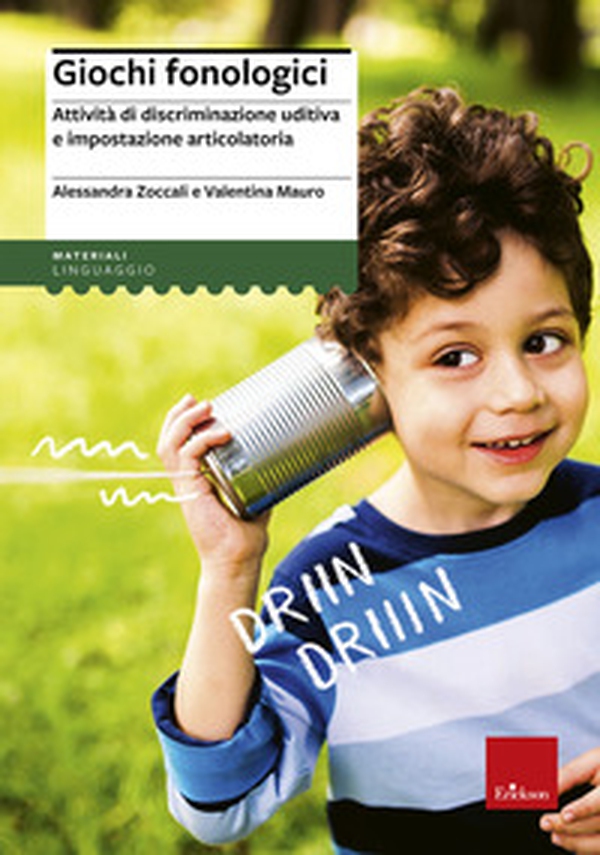 Giochi fonologici. Attività di discriminazione uditiva e impostazione articolatoria - Librerie.coop Giochi fonologici. Attività di discriminazione uditiva e impostazione articolatoria - Librerie.coop