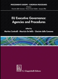 EU Executive Governance: Agencies and Procedures - Librerie.coop EU Executive Governance: Agencies and Procedures - Librerie.coop