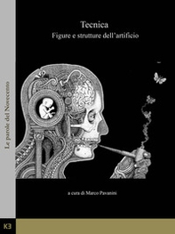 Tecnica. Figure e strutture dell'artificio - Librerie.coop Tecnica. Figure e strutture dell'artificio - Librerie.coop