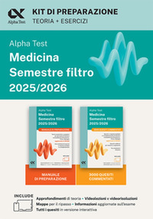 Alpha Test Medicina. Semestre filtro. Kit di preparazione 2025. Per superare le tre prove finali di accesso al secondo semestre di Medicina. Ediz. MyDesk - Librerie.coop Alpha Test Medicina. Semestre filtro. Kit di preparazione 2025. Per superare le tre prove finali di accesso al secondo semestre di Medicina. Ediz. MyDesk - Librerie.coop