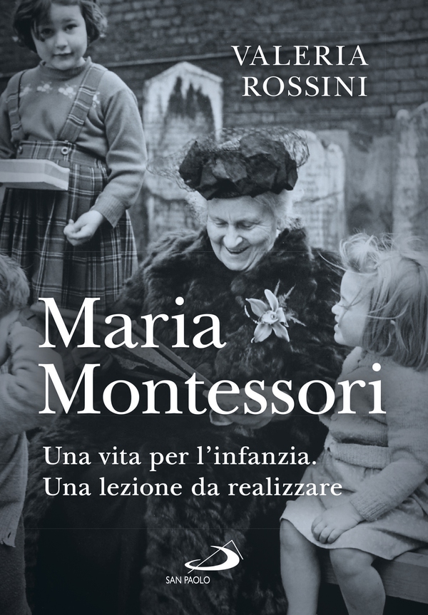 Maria Montessori - Librerie.coop Maria Montessori - Librerie.coop