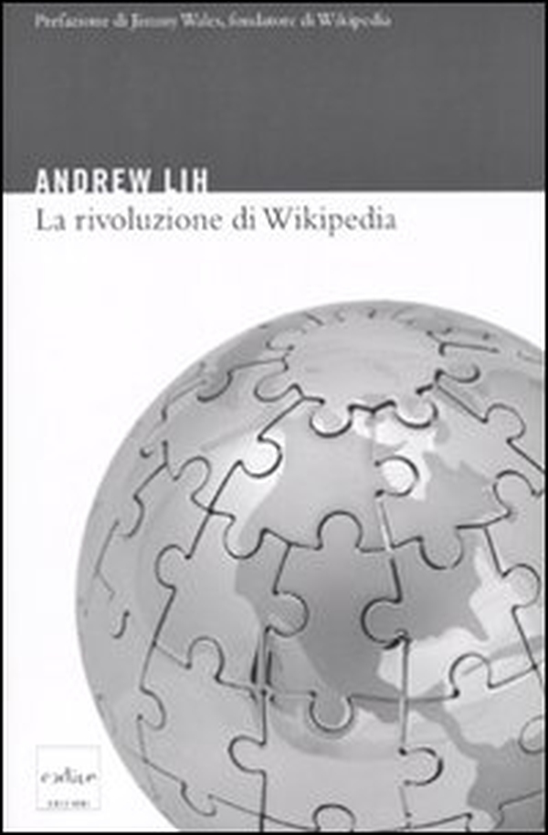La rivoluzione di Wikipedia - Librerie.coop La rivoluzione di Wikipedia - Librerie.coop