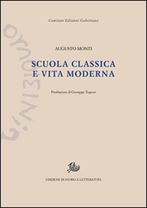 Scuola classica e vita moderna - Librerie.coop Scuola classica e vita moderna - Librerie.coop