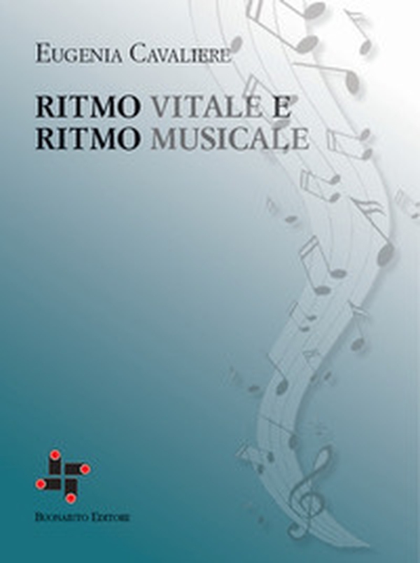 Ritmo vitale e ritmo musicale - Librerie.coop Ritmo vitale e ritmo musicale - Librerie.coop