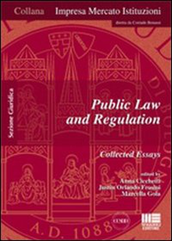 Public law and regulation. Collected essays - Librerie.coop Public law and regulation. Collected essays - Librerie.coop