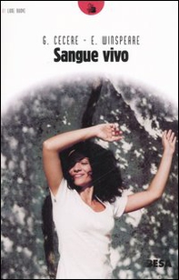 Sangue vivo - Librerie.coop Sangue vivo - Librerie.coop