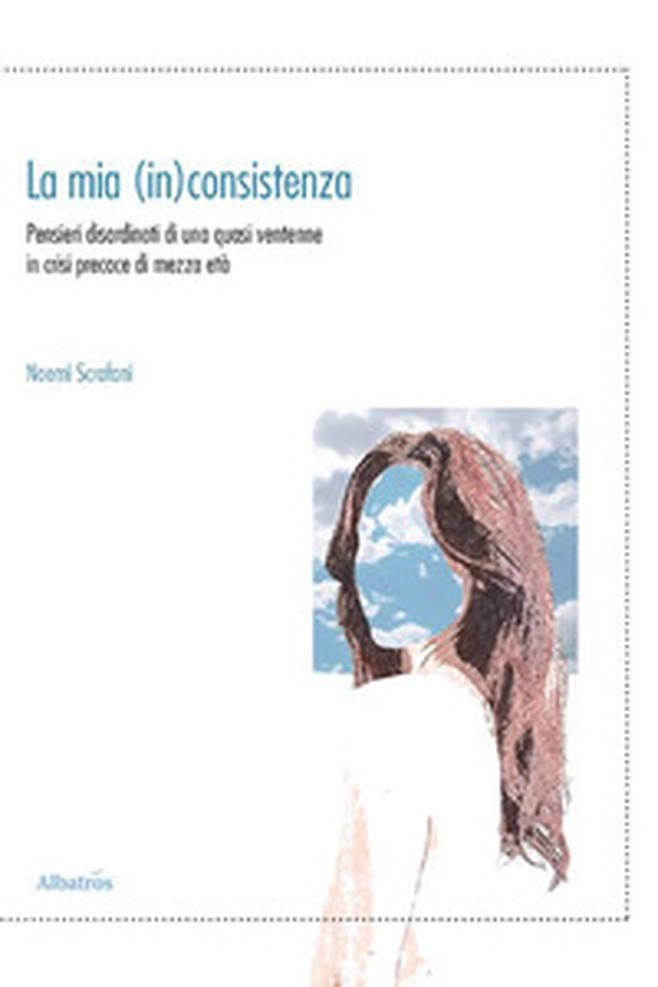 La mia (in)consistenza - Librerie.coop La mia (in)consistenza - Librerie.coop
