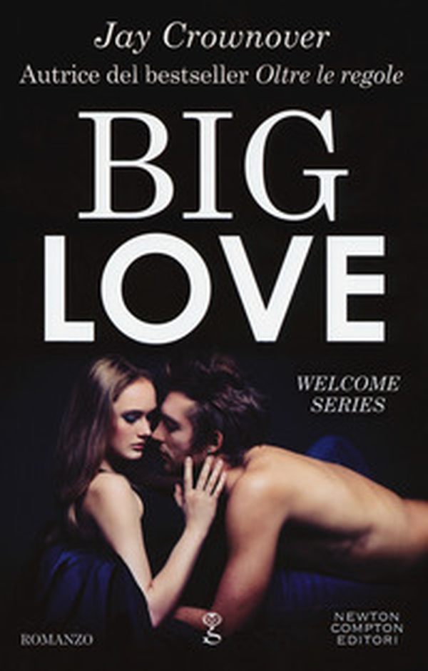 Big love. Welcome series - Librerie.coop Big love. Welcome series - Librerie.coop