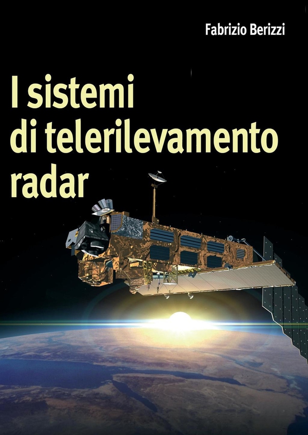 I sistemi di telerilevamento radar - Librerie.coop