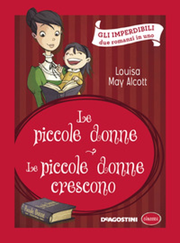Le piccole donne-Le piccole donne crescono - Librerie.coop Le piccole donne-Le piccole donne crescono - Librerie.coop
