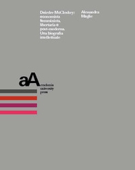 Deirdre McCloskey: economista femminista, libertaria e post-moderna - Librerie.coop Deirdre McCloskey: economista femminista, libertaria e post-moderna - Librerie.coop