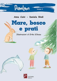 Mare, bosco e prati - Librerie.coop Mare, bosco e prati - Librerie.coop