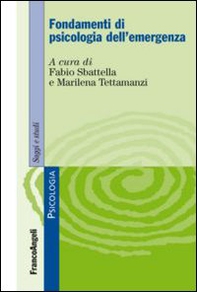 Fondamenti di psicologia dell'emergenza - Librerie.coop