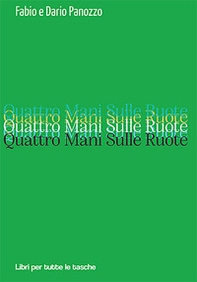 Quattro mani sulle ruote - Librerie.coop Quattro mani sulle ruote - Librerie.coop