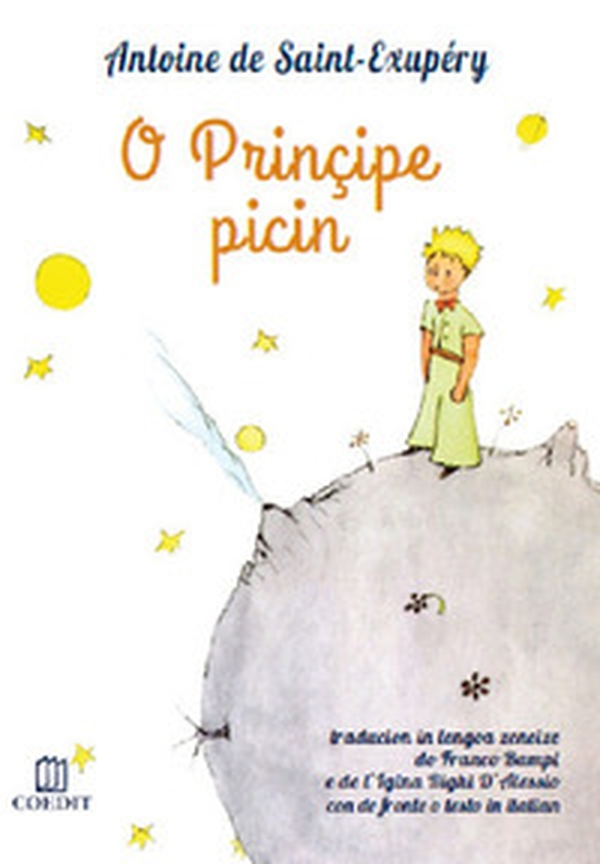 O prinçipe picin. Testo genovese e italiano - Librerie.coop O prinçipe picin. Testo genovese e italiano - Librerie.coop