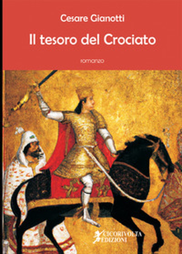 Il tesoro del crociato - Librerie.coop Il tesoro del crociato - Librerie.coop