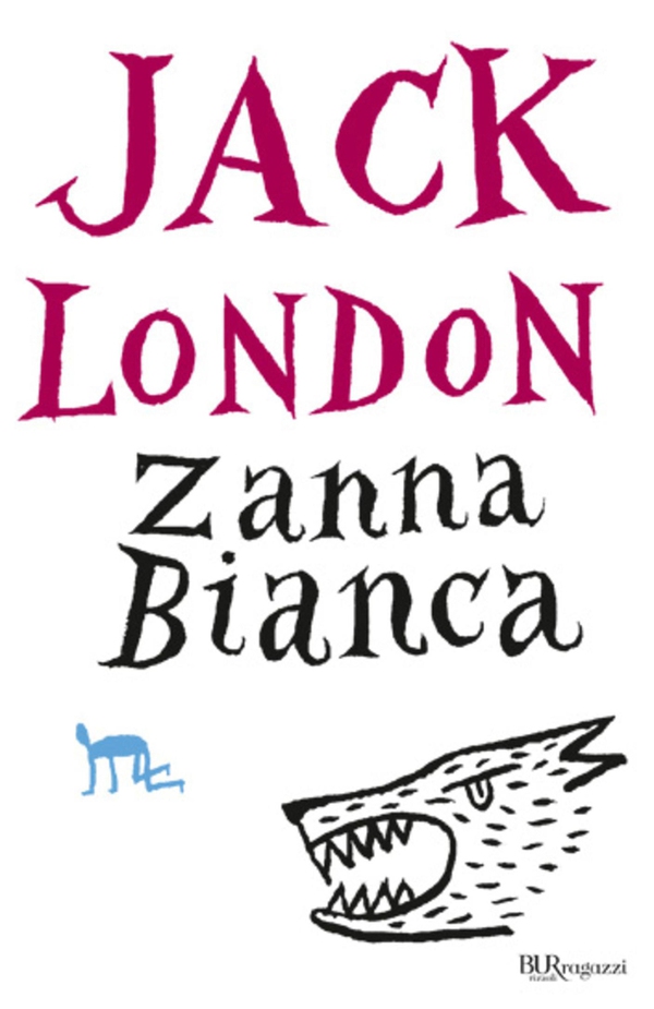 Zanna Bianca - Librerie.coop Zanna Bianca - Librerie.coop