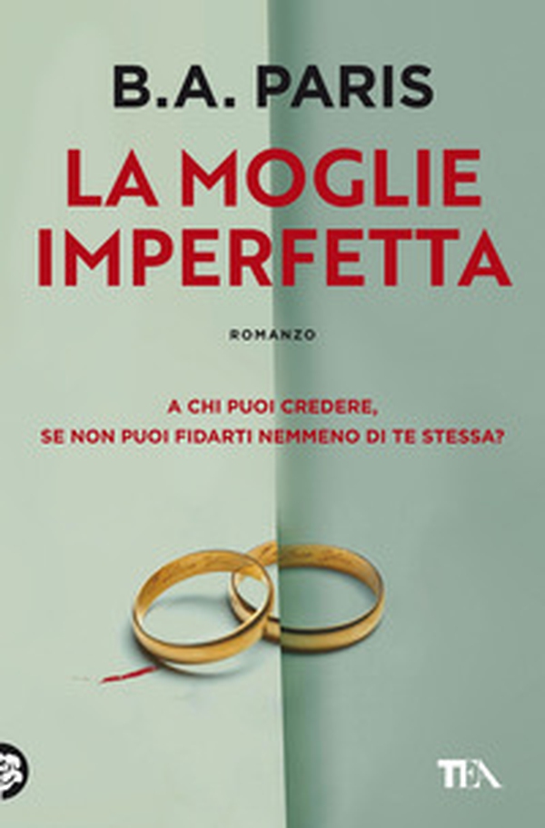 La moglie imperfetta - Librerie.coop La moglie imperfetta - Librerie.coop